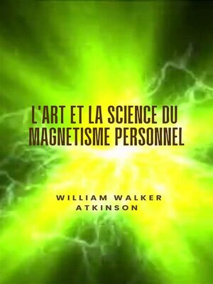 cover image of L'art et la science du magnétisme personnel (traduit)